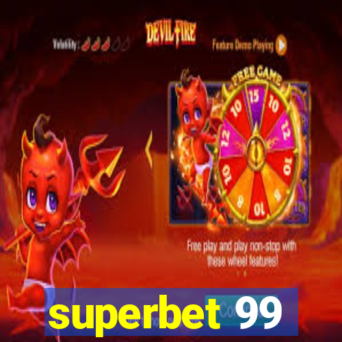 superbet 99